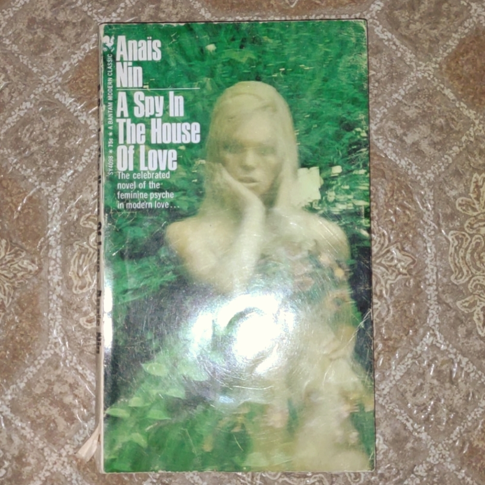 Anaïs Nin A Spyinthe House of love